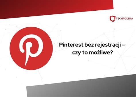 pinterest bez rejestracji.